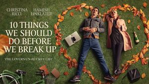 10 Things We Should Do Before We Break Up's poster