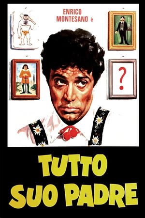 Tutto suo padre's poster