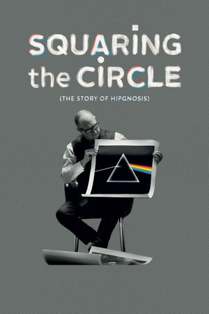 Squaring the Circle: The Story of Hipgnosis's poster