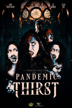 Pandemic Thirst's poster