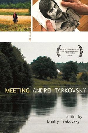 Meeting Andrei Tarkovsky's poster