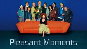 Pleasant Moments's poster