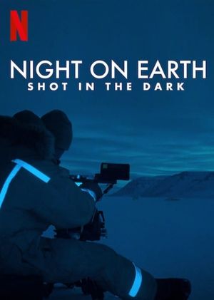 Night on Earth: Shot in the Dark's poster