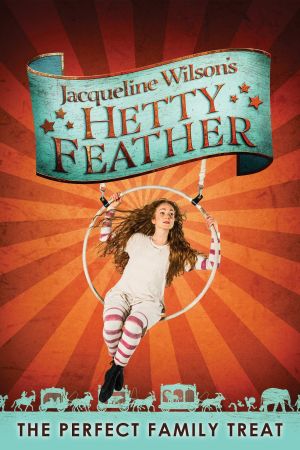 Hetty Feather: Live on Stage's poster