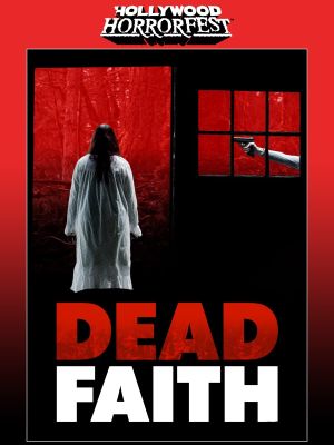 Dead Faith's poster
