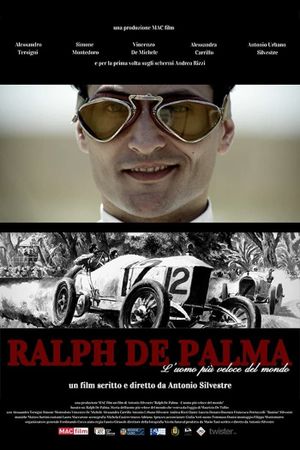 Ralph De Palma - L'uomo più veloce del mondo's poster