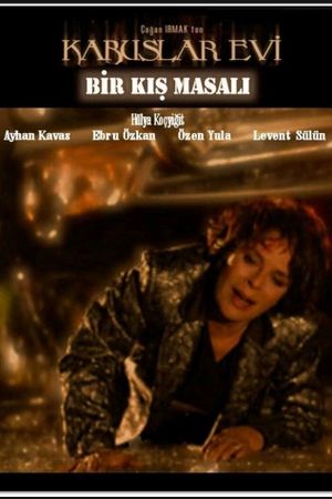 Kabuslar Evi: Bir Kış Masalı's poster