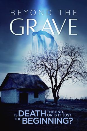 Beyond the Grave's poster