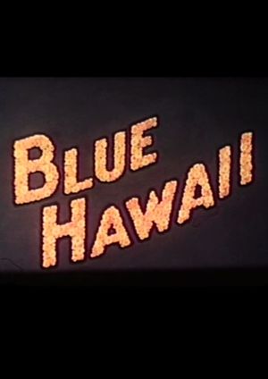 Blue Hawaii's poster