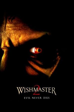 Wishmaster 2: Evil Never Dies's poster