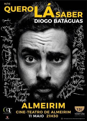 Quero Lá Saber - Diogo Batáguas's poster