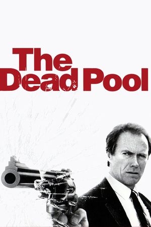 The Dead Pool's poster