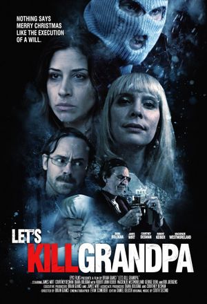 Let's Kill Grandpa This Christmas's poster