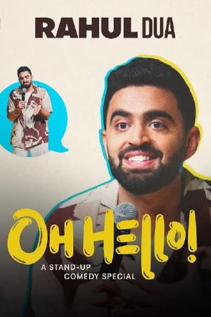 Rahul Dua: Oh Hello!'s poster