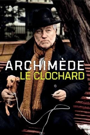 Archimède, le clochard's poster