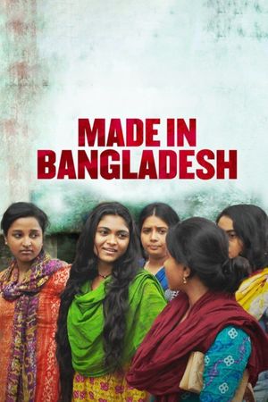 Made in Bangladesh's poster