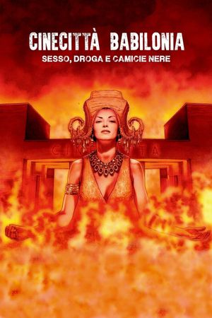 Cinecittà Babilonia: Sex, Drugs and Black Shirts's poster
