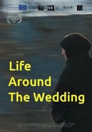 Life Around the Wedding's poster