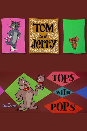 Tops with Pops's poster