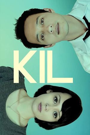 Kil's poster