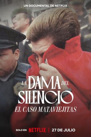 The Lady of Silence: The Mataviejitas Murders's poster