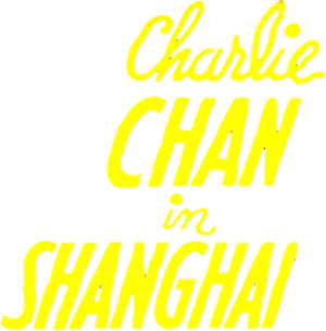 Charlie Chan in Shanghai's poster