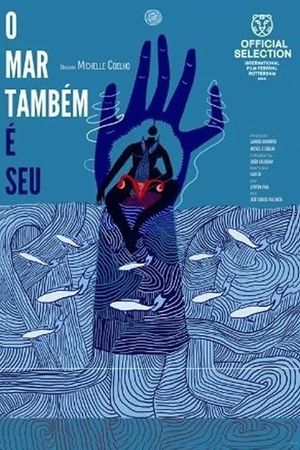 O mar também é seu's poster