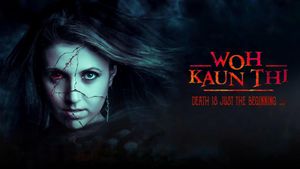 Woh Kaun Thi's poster