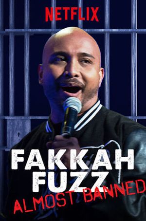 Fakkah Fuzz: Almost Banned's poster