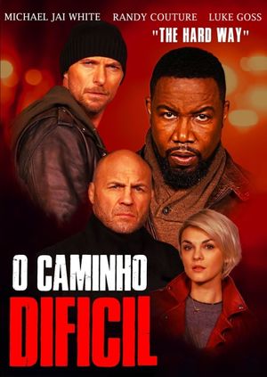 The Hard Way's poster