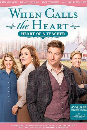 When Calls The Heart: Heart Of A Teacher's poster