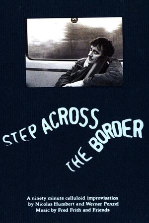 Step Across the Border's poster