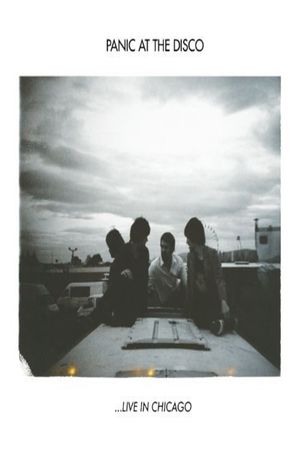 Panic! At The Disco: ...Live In Chicago's poster