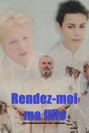 Rendez-moi ma fille's poster
