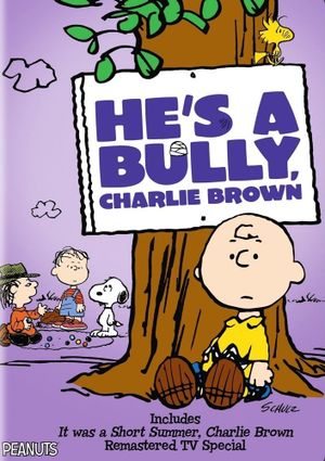 He's a Bully, Charlie Brown's poster