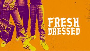 Fresh Dressed's poster