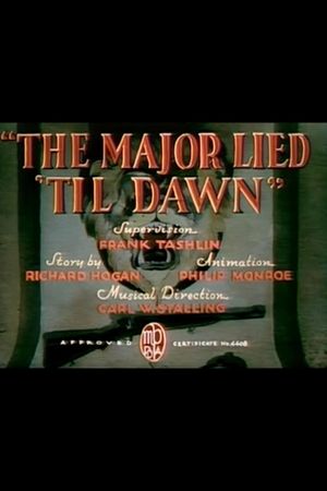 The Major Lied 'Til Dawn's poster