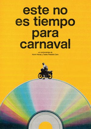 No Time for Carnaval's poster