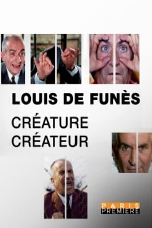 Louis de Funès, Créature/Créateur's poster