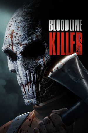 Bloodline Killer's poster