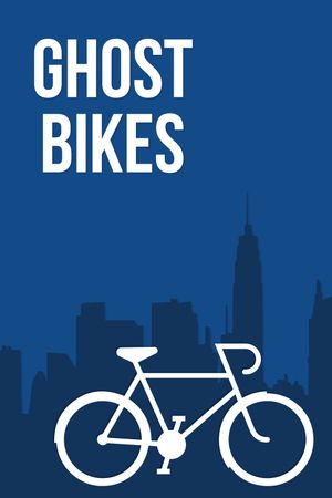 Ghost Bikes's poster