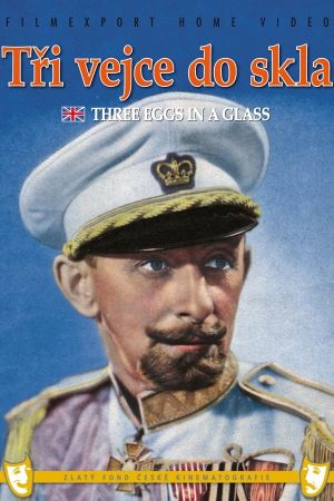 Tri vejce do skla's poster