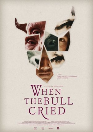 When the Bull Cried's poster