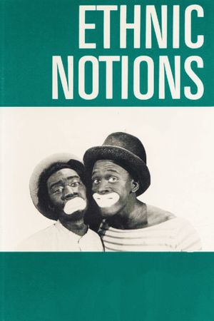 Ethnic Notions's poster