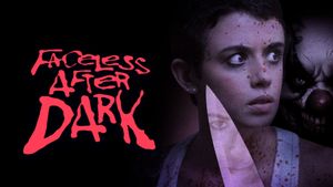 Faceless After Dark's poster