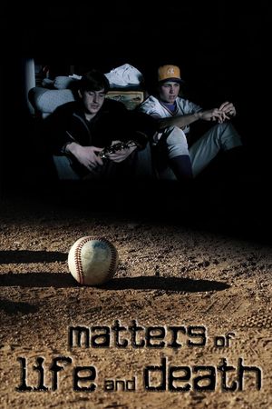 Matters of Life and Death's poster