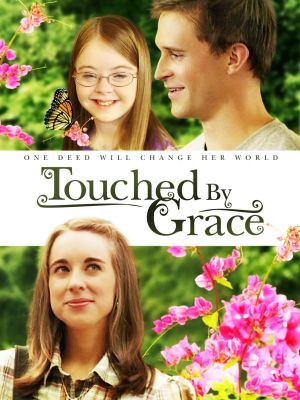 Touched by Grace's poster