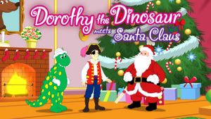 Dorothy the Dinosaur Meets Santa Claus's poster