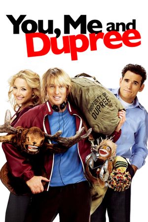 You, Me and Dupree's poster