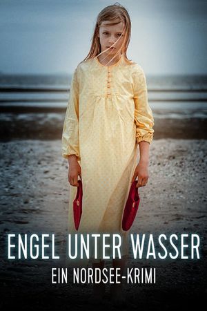 Engel unter Wasser - Ein Nordseekrimi's poster